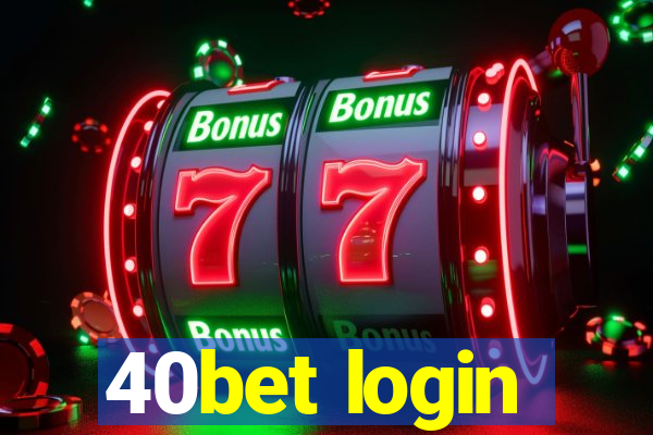 40bet login